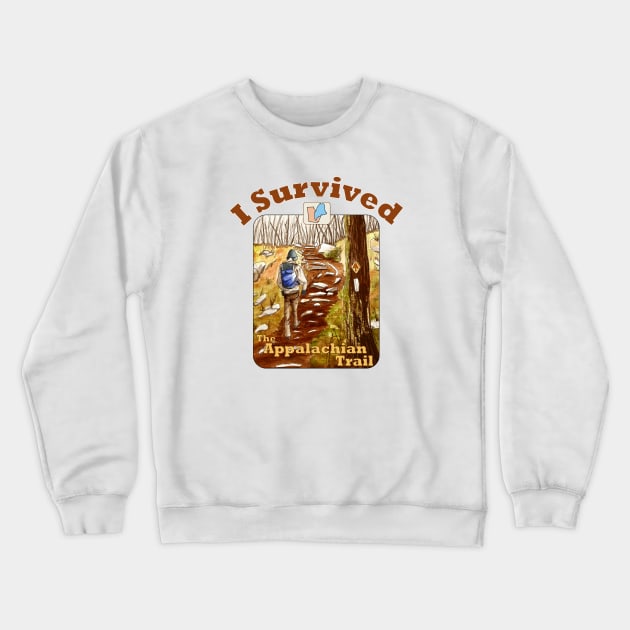 I Survived The Appalachian Trail Hike Crewneck Sweatshirt by MMcBuck